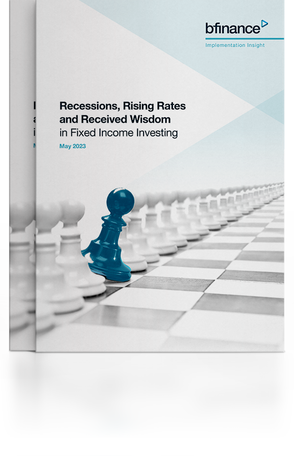 Recessions, Rising Rates and Received Wisdom in Fixed Income Investing