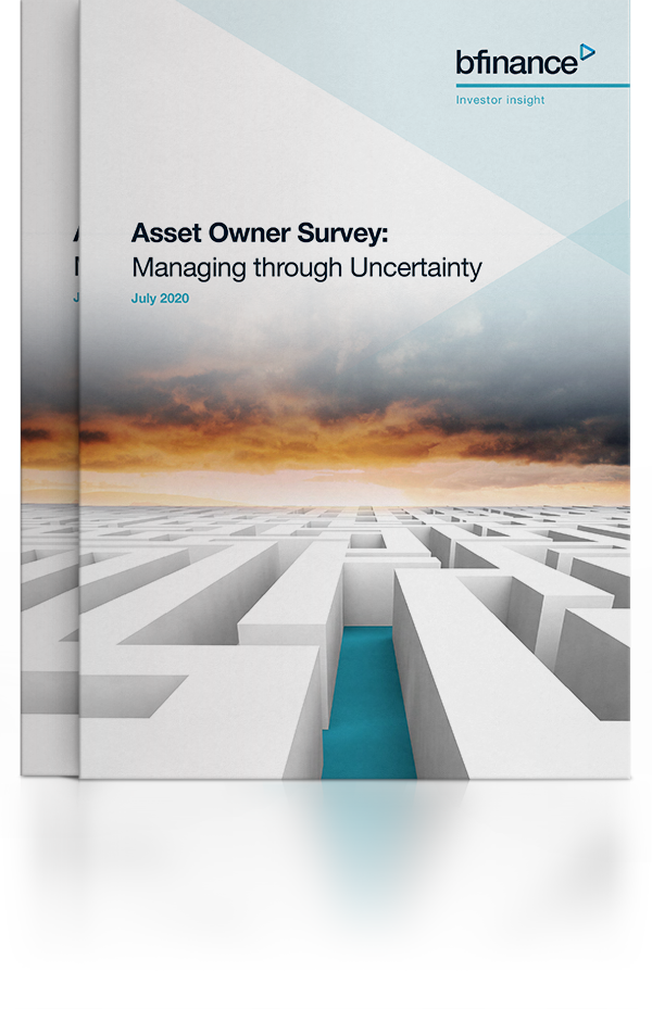 Asset Owner Survey: Managing through Uncertainty