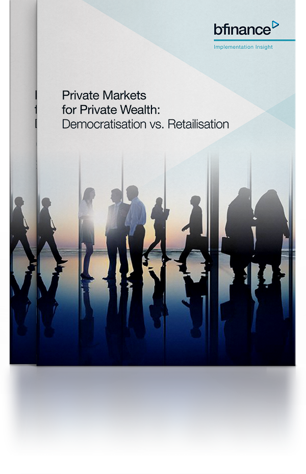 Private Markets for Private Wealth: Democratisation vs. Retailisation