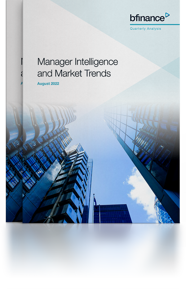 Manager Intelligence and Market Trends - August 2022